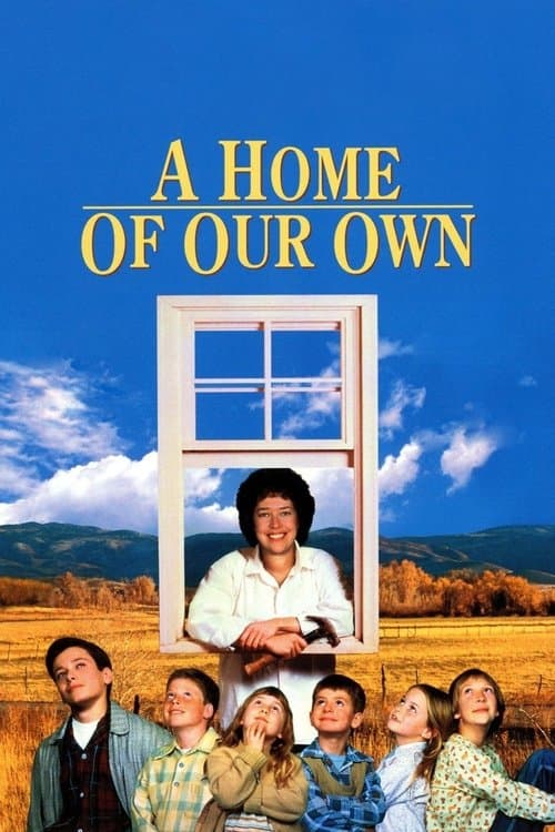 A Home of Our Own still 7