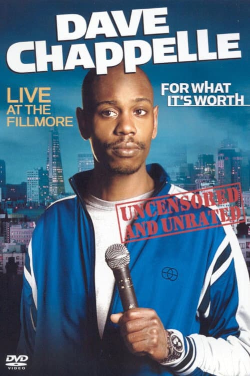 Dave Chappelle: For What It's Worth still 5