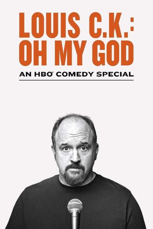 Louis C.K.: Oh My God still 6