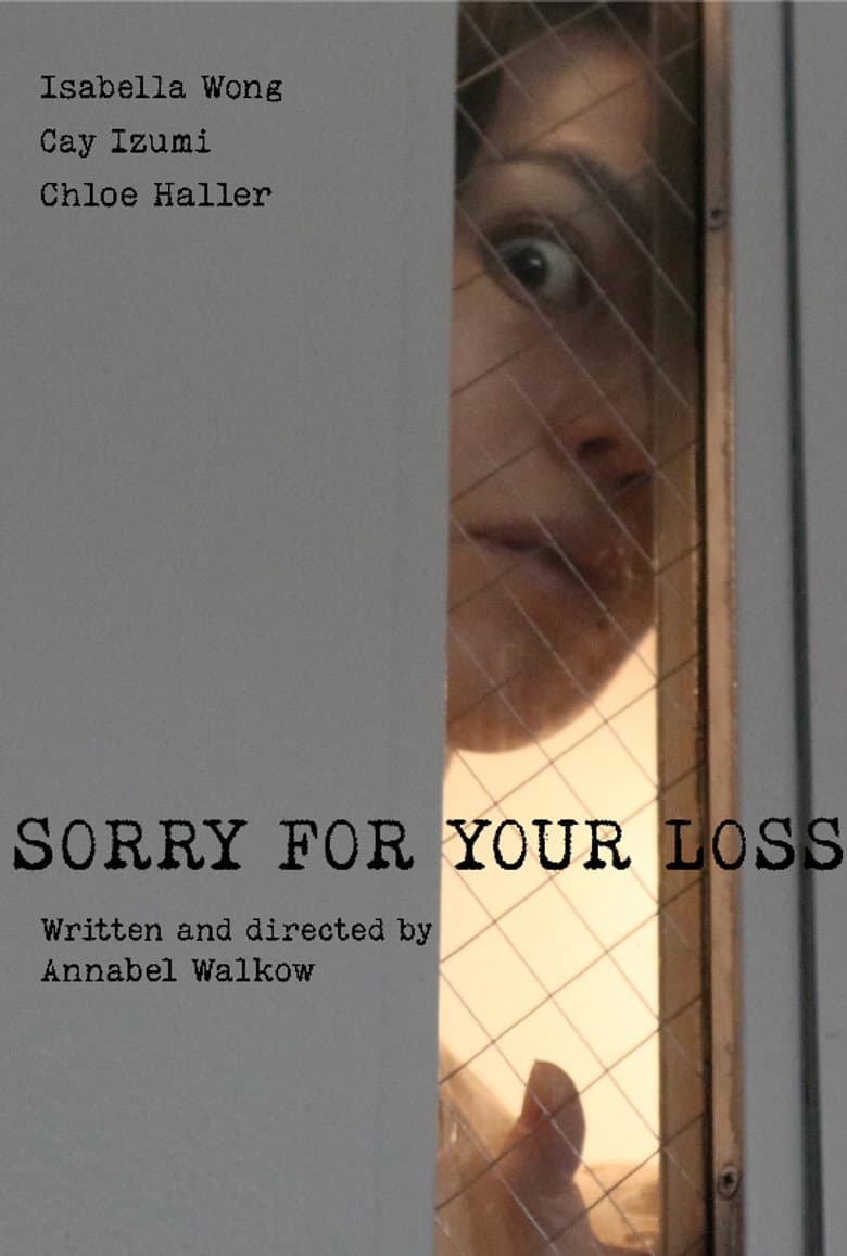 I'm Sorry for Your Loss: A Heartfelt Movie Preview