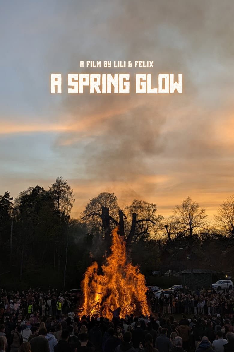 A Spring Glow Movie Preview: Plot, Cast & Release
