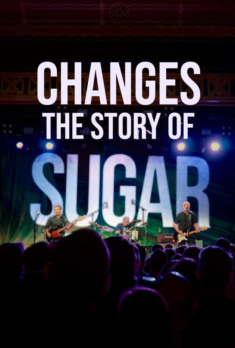 Changes: The Story of Sugar (2026) - Film Preview