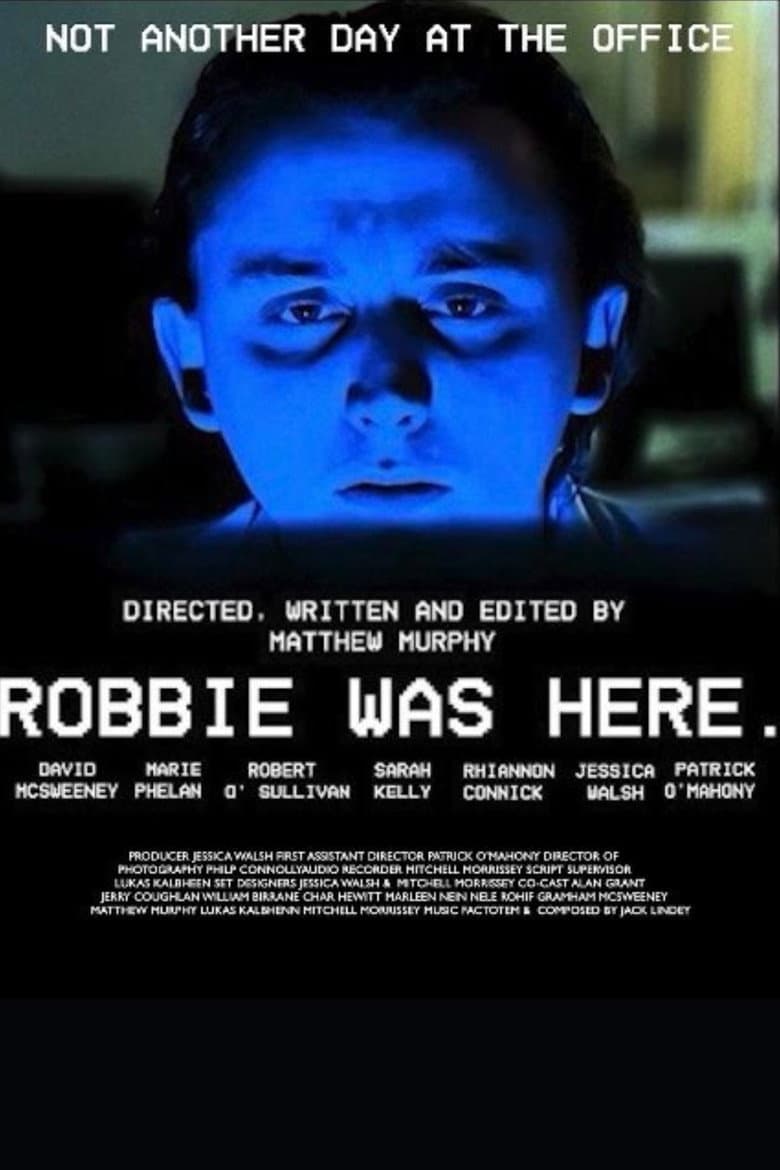Robbie Was Here: Movie Preview & Trailer (2025)